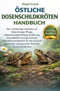 Östliche Dosenschildkröten-Handbuch