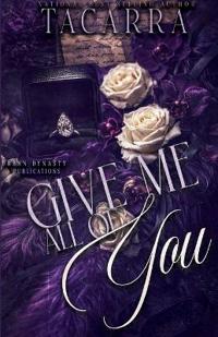 Give Me All Of You