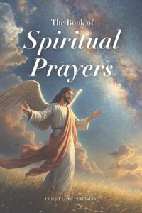 The Book of Spiritual Prayers