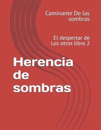 Herencia de sombras