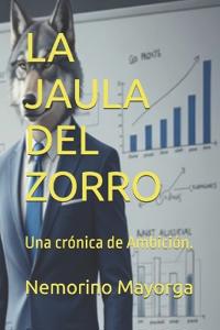 La Jaula del Zorro
