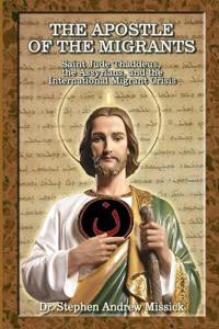 The Apostle of the Migrants