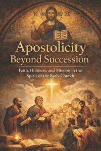 Apostolicity Beyond Succession