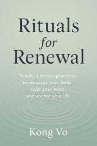 Rituals for Renewal