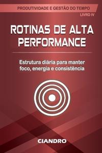 Rotinas de Alta Performance