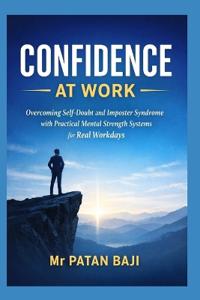 Confidence at Work
