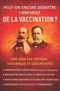 Peut-on encore débattre librement de la vaccination ?