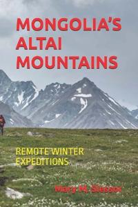 Mongolia's Altai Mountains