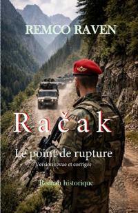 Racak, le point de rupture