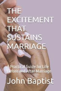 The Excitement That Sustains Marriage