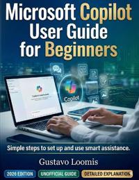 Microsoft Copilot User Guide for Beginners