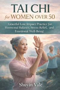 Tai CHI for Women Over 50