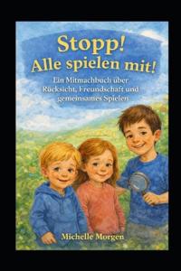 Stopp! Alle spielen mit!