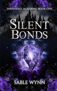 Silent Bonds