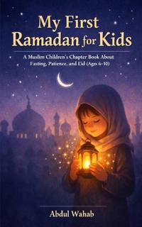 My First Ramadan for Kids