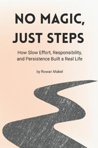 No Magic, Just Steps