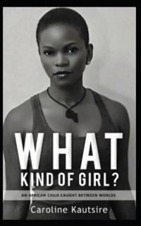 What Kind of Girl?