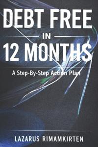 Debt Free in 12 Months