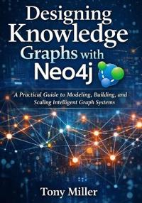 Designing Knowledge Graphs with Neo4j