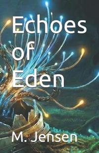 Echoes of Eden