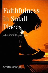 Faithfulness in Small Places