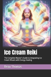 Ice Cream Reiki