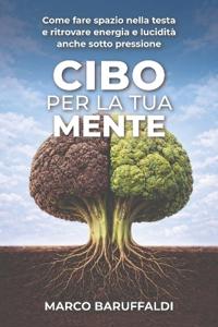 Cibo per la tua mente