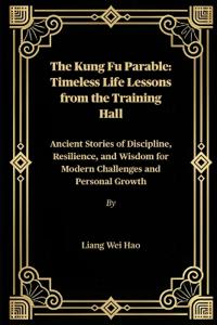 The Kung Fu Parable