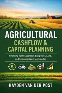 Agricultural Cashflow & Capital Planning