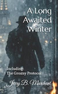 A Long Awaited Winter