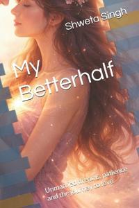My Betterhalf