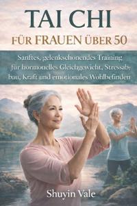Tai CHI Für Frauen Über 50