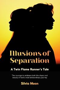 The Illusion of Separation