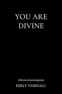 You Are Divine