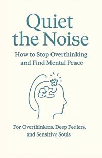 Quiet the Noise