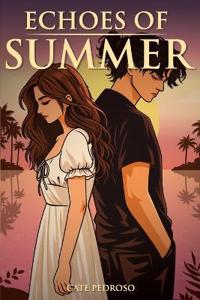 Echoes of Summer