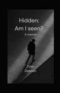 Hidden