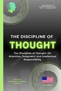 The Discipline Of Thought