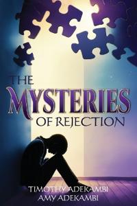 The Mysteries of Rejection