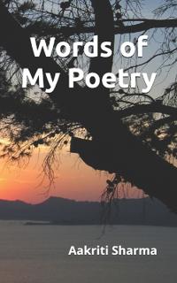 Words of My Poetry