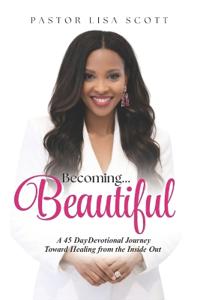 Becoming Beautiful