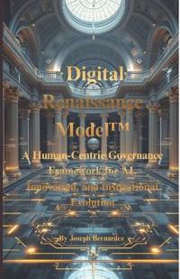 Digital Renaissance Model(TM)