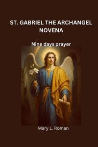 St. Gabriel the Archangel Novena