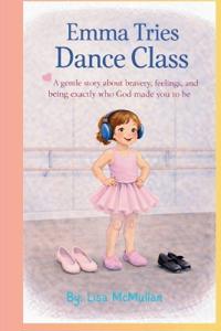 Emma Tries Dance Class