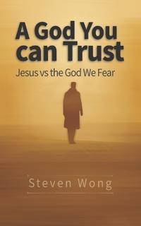 A God You Can Trust