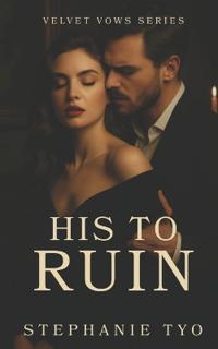 His to Ruin