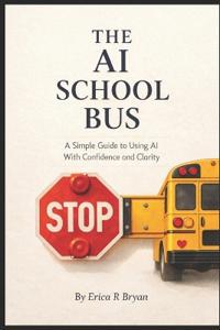 The AI School Bus