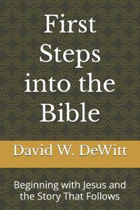 First Steps into the Bible