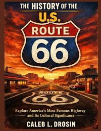 The History of the U.S. Route 66