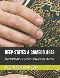 Deep States & Comeoflages